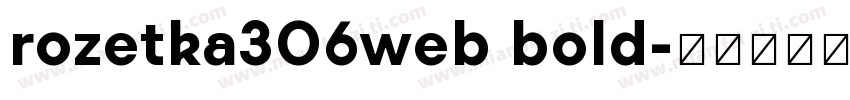 rozetka306web bold字体转换